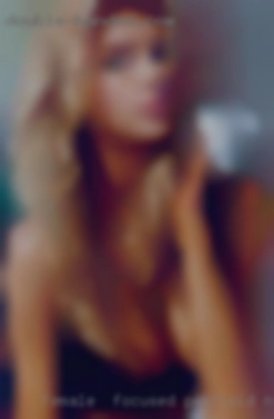 Female  focused threesomes Penfield, NY please.