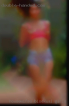 Housewifes, bisexual couple swingers girls.